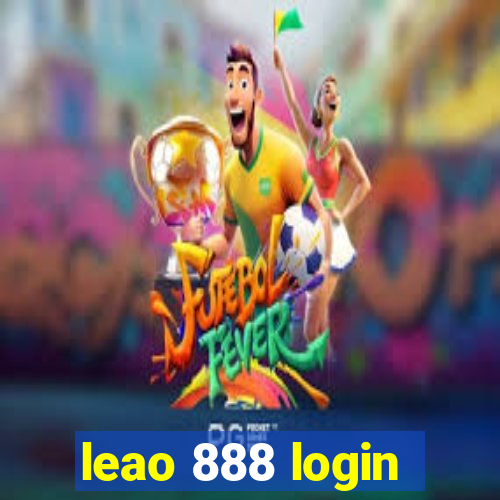 leao 888 login